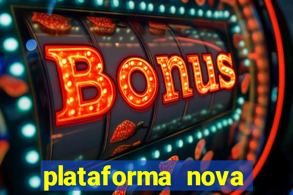 plataforma nova fortune tiger 2024